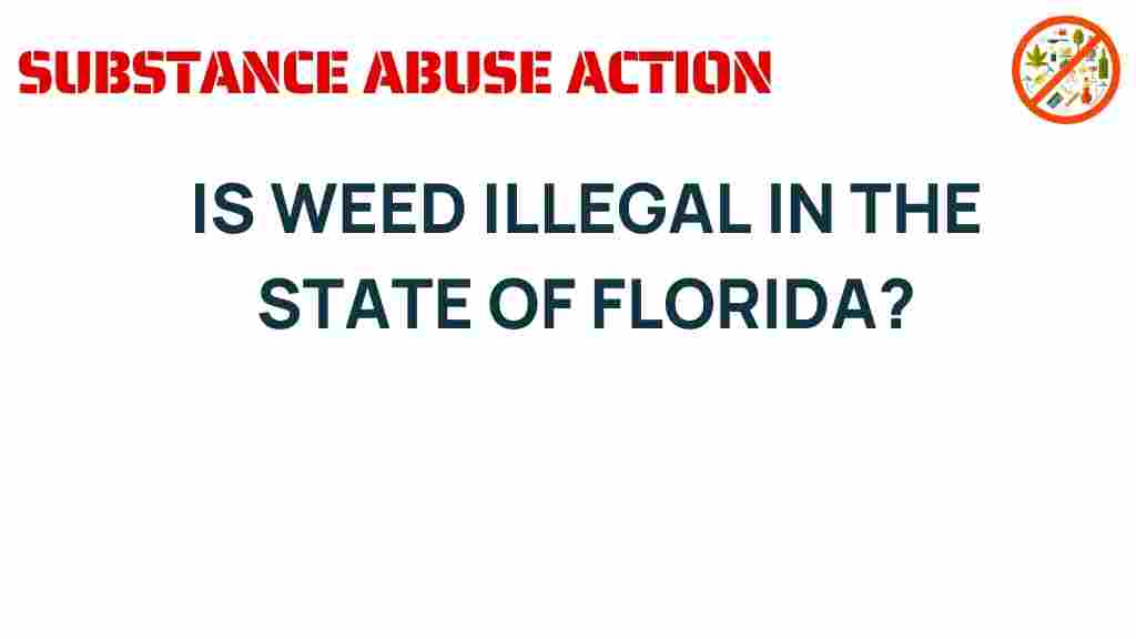 is-weed-illegal-in-florida