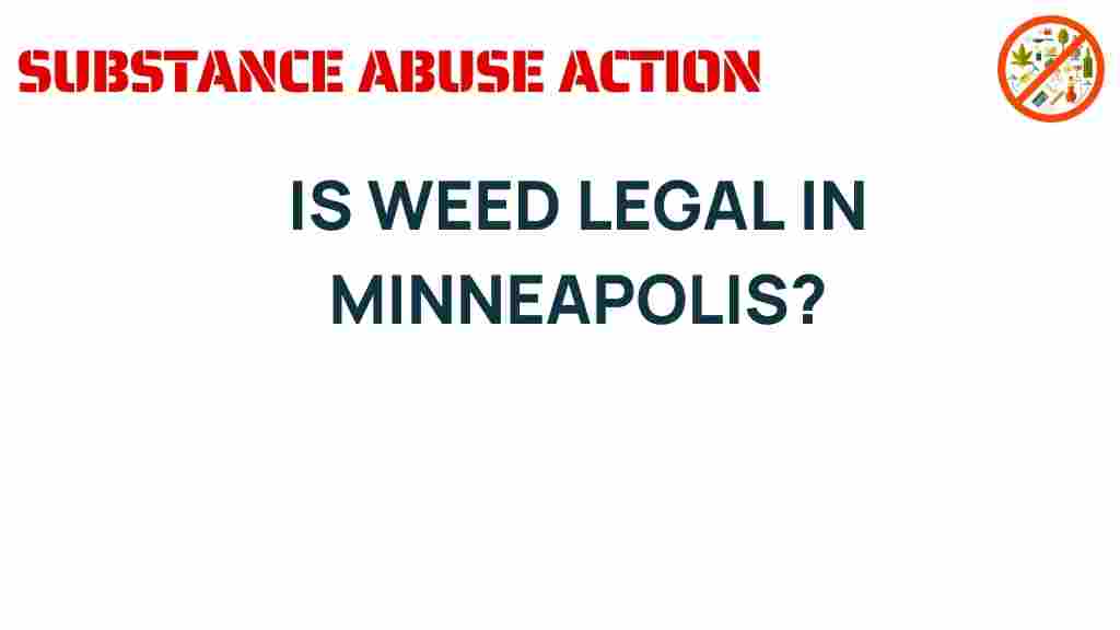is-weed-legal-in-minneapolis