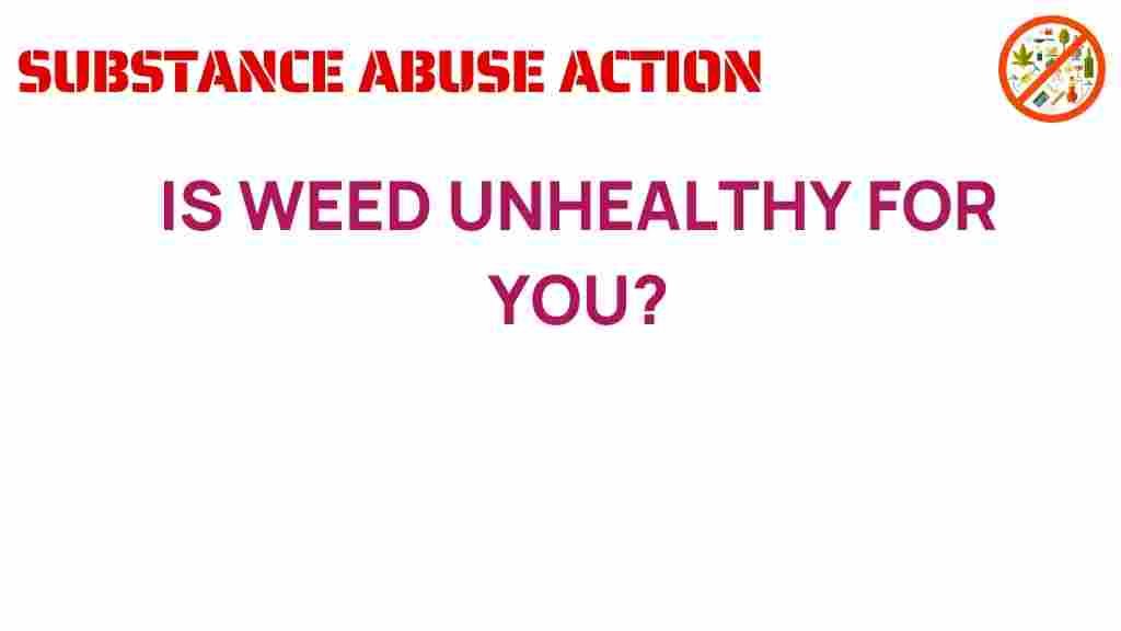 weed-unhealthy-for-you