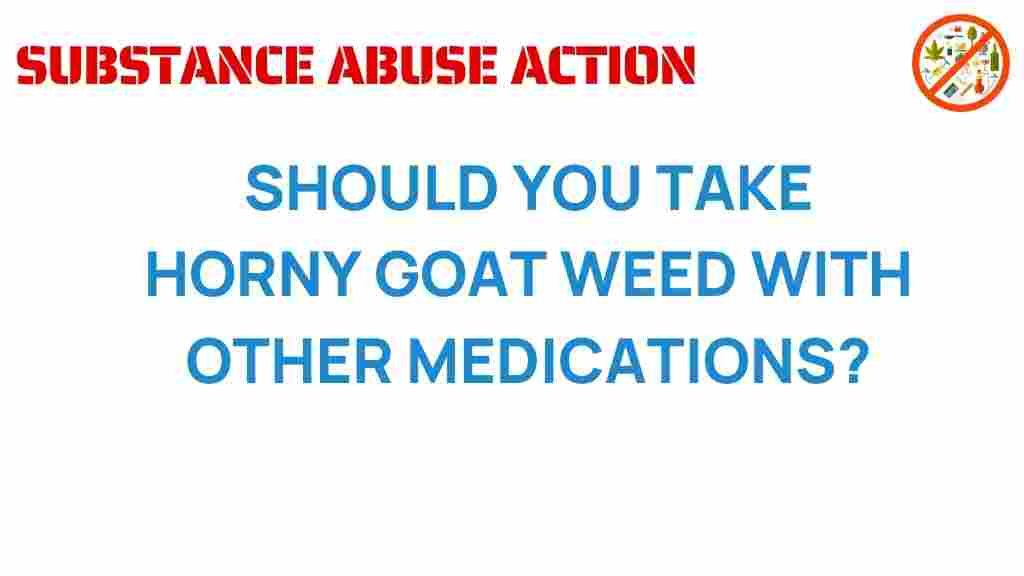 horny-goat-weed-medications