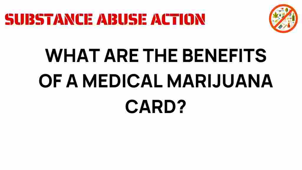 medical-marijuana-card-benefits