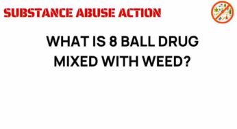 Unraveling the Mysteries of 8 Ball: Its Dangerous Blend with Weed