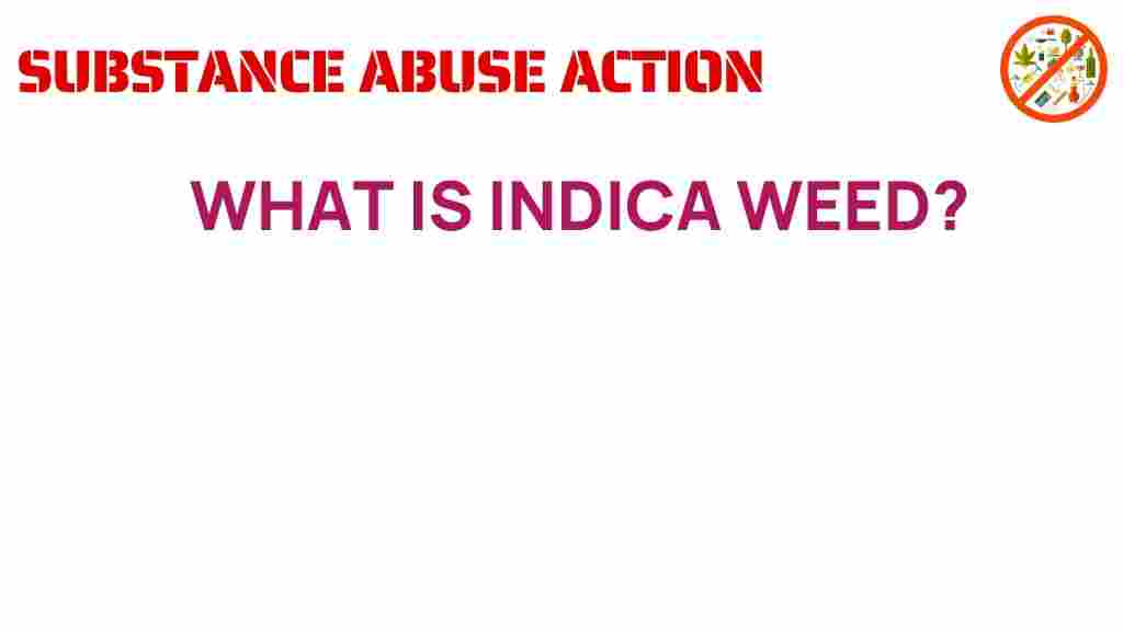 indica-weed-explained