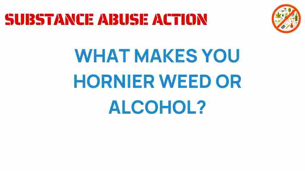 exploring-weed-alcohol-sexual-desire