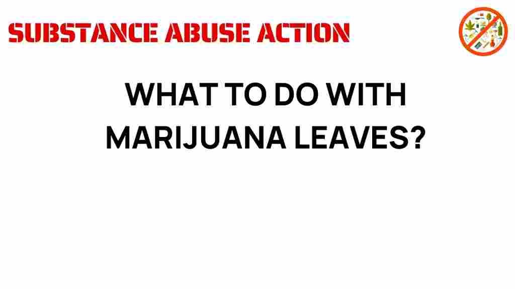 marijuana-leaves-hidden-uses