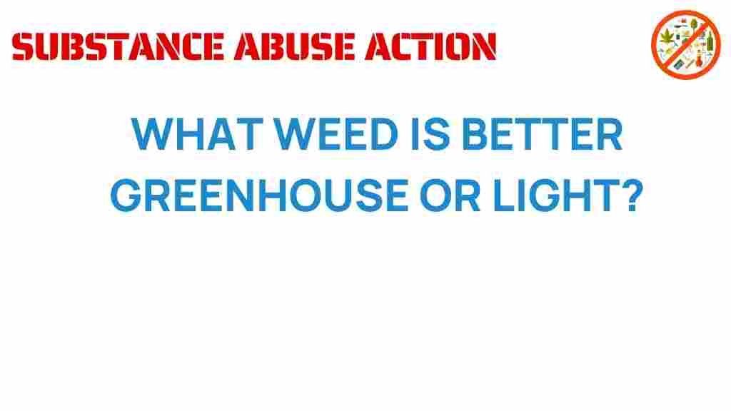 greenhouse-vs-light-weed