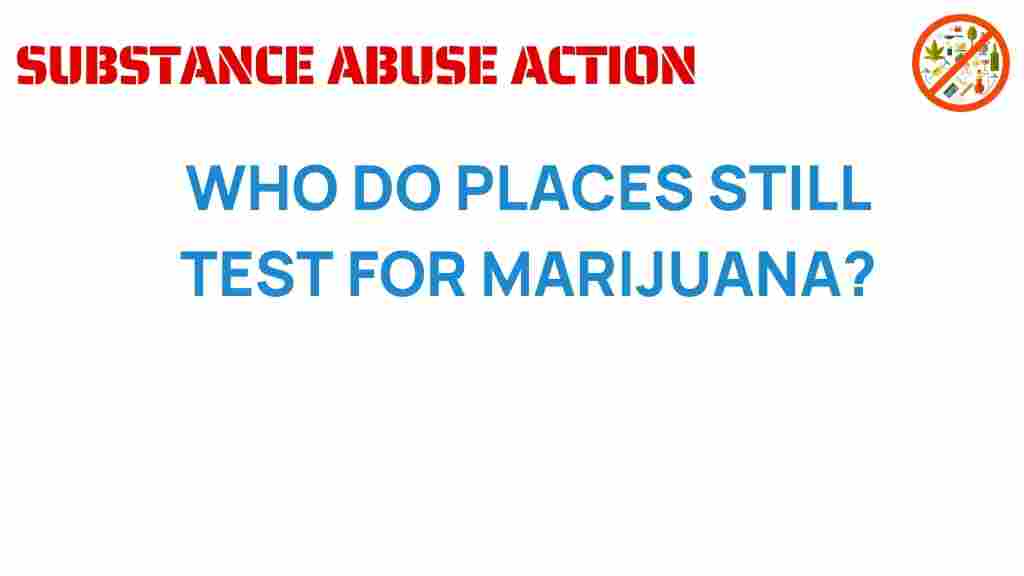 why-companies-test-marijuana