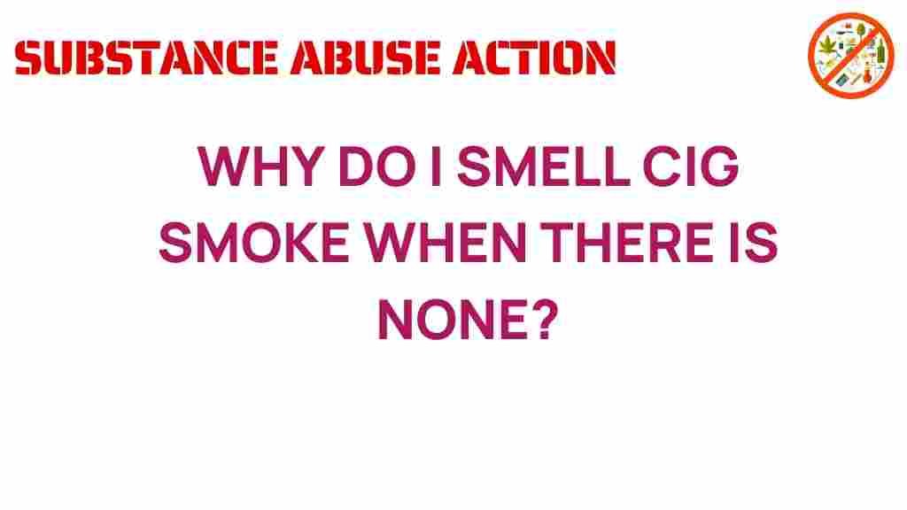 phantom-smell-cigarette-smoke