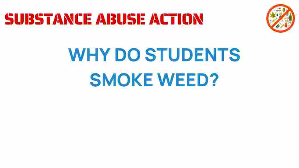 why-students-smoke-weed