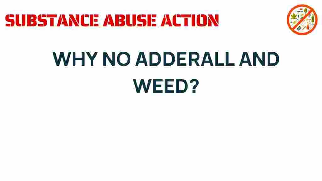 adderall-and-weed-risks