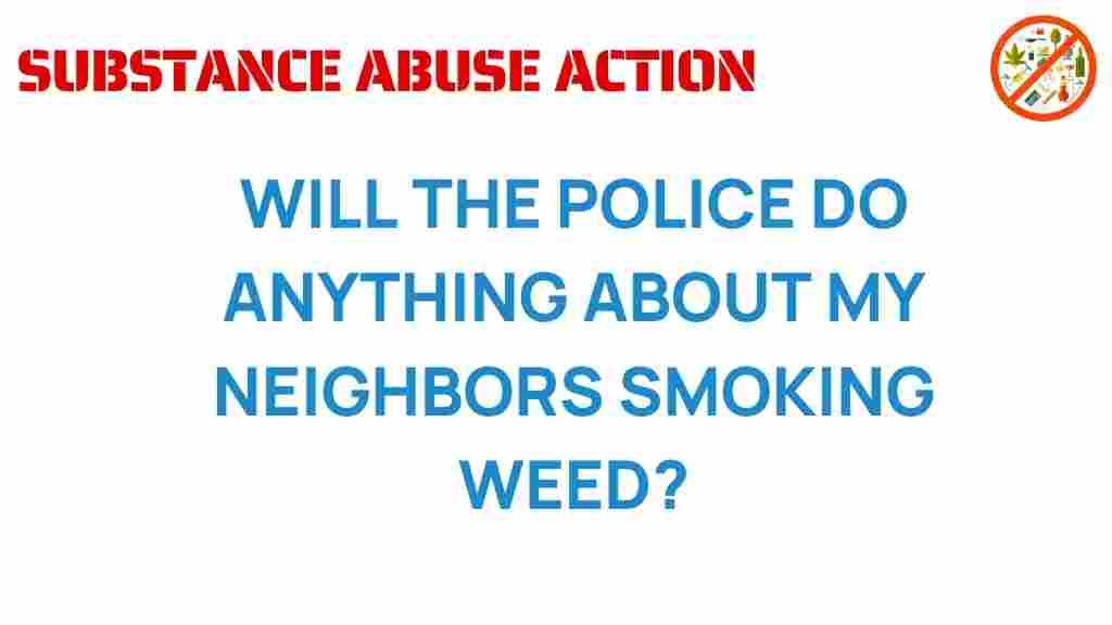 police-response-neighbors-smoking-weed